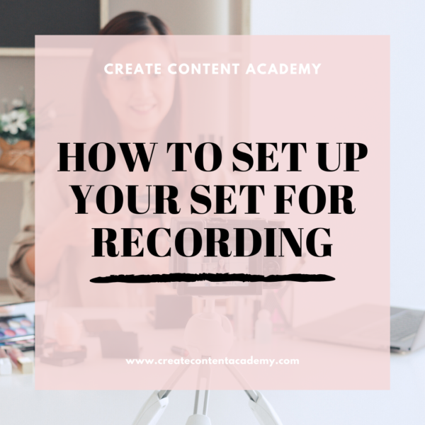 How to set up your set for recording